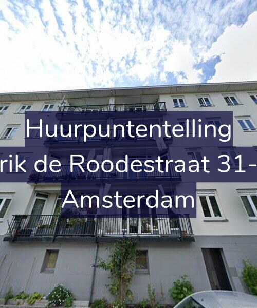 Foto gevel Huurpuntentelling voor Erik de Roodestraat 31-2, Amsterdam