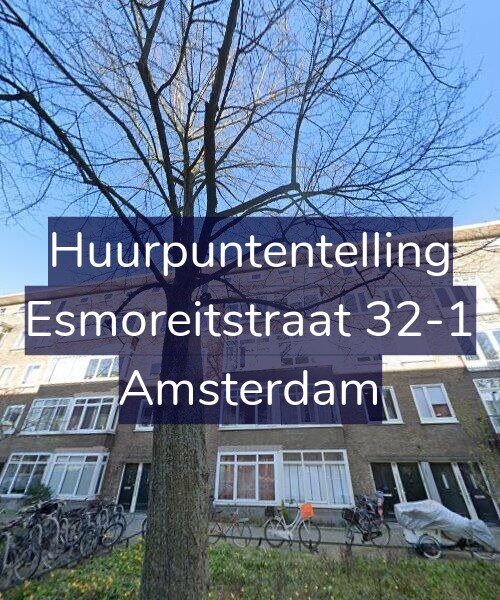 Foto gevel Huurpuntentelling voor Esmoreitstraat 32-1, Amsterdam