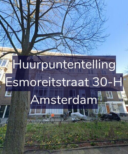 Foto gevel Huurpuntentelling voor Esmoreitstraat 30-H, Amsterdam