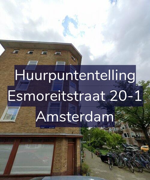 Foto gevel Huurpuntentelling voor Esmoreitstraat 20-1, Amsterdam