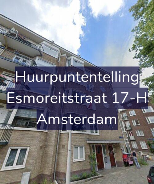 Foto gevel Huurpuntentelling voor Esmoreitstraat 17-H, Amsterdam