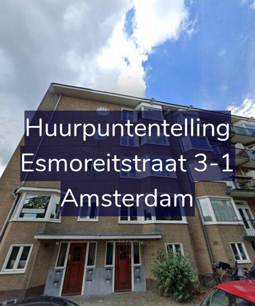 Foto gevel Huurpuntentelling voor Esmoreitstraat 3-1, Amsterdam