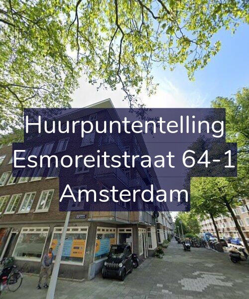 Foto gevel Huurpuntentelling voor Esmoreitstraat 64-1, Amsterdam