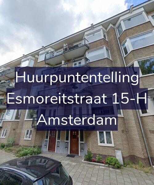 Foto gevel Huurpuntentelling voor Esmoreitstraat 15-H, Amsterdam