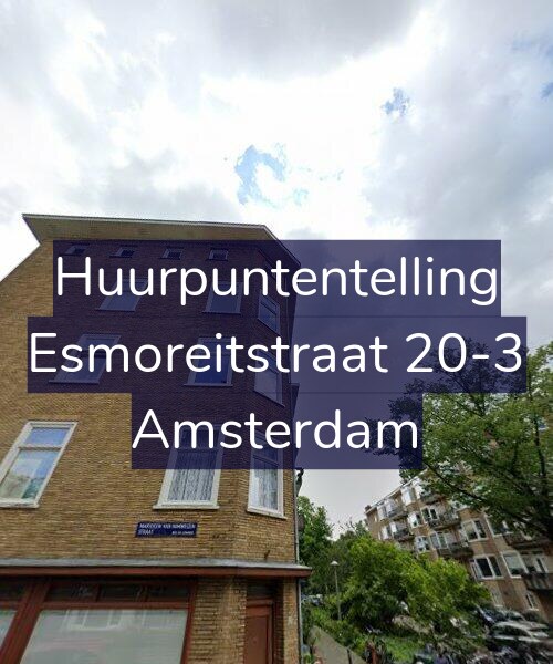 Foto gevel Huurpuntentelling voor Esmoreitstraat 20-3, Amsterdam