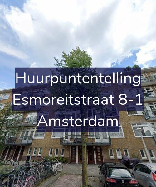 Foto gevel Huurpuntentelling voor Esmoreitstraat 8-1, Amsterdam