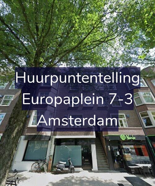 Foto gevel Huurpuntentelling voor Europaplein 7-3, Amsterdam