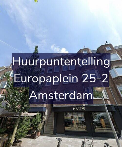 Foto gevel Huurpuntentelling voor Europaplein 25-2, Amsterdam