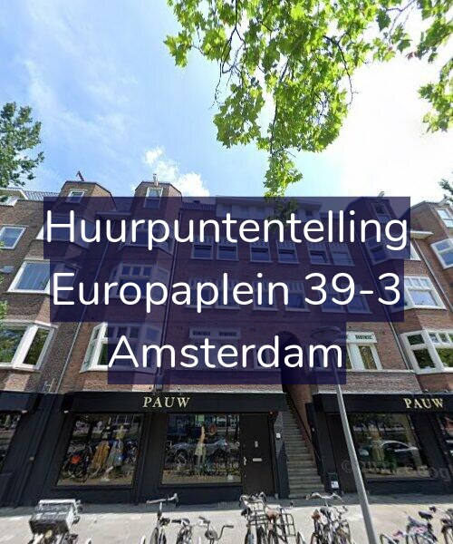 Foto gevel Huurpuntentelling voor Europaplein 39-3, Amsterdam
