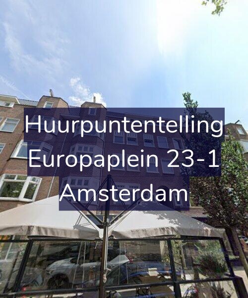 Foto gevel Huurpuntentelling voor Europaplein 23-1, Amsterdam