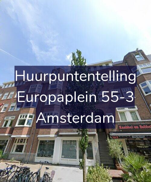 Foto gevel Huurpuntentelling voor Europaplein 55-3, Amsterdam