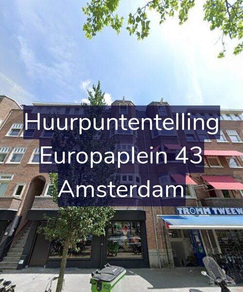 Foto gevel Huurpuntentelling voor Europaplein 43, Amsterdam