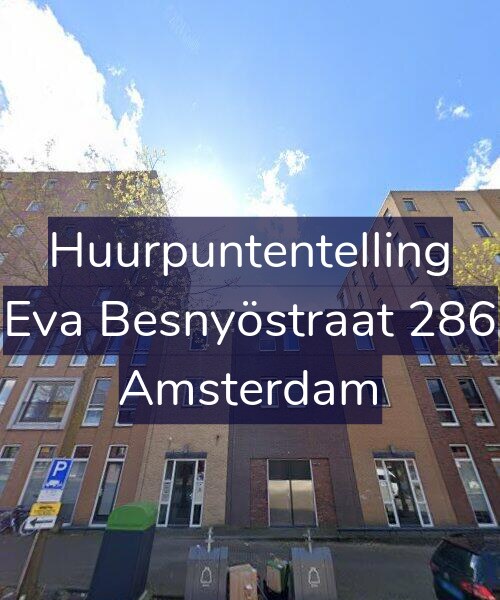 Foto gevel Huurpuntentelling voor Eva Besnyöstraat 286, Amsterdam