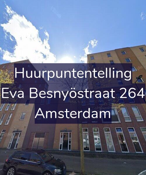 Foto gevel Huurpuntentelling voor Eva Besnyöstraat 264, Amsterdam