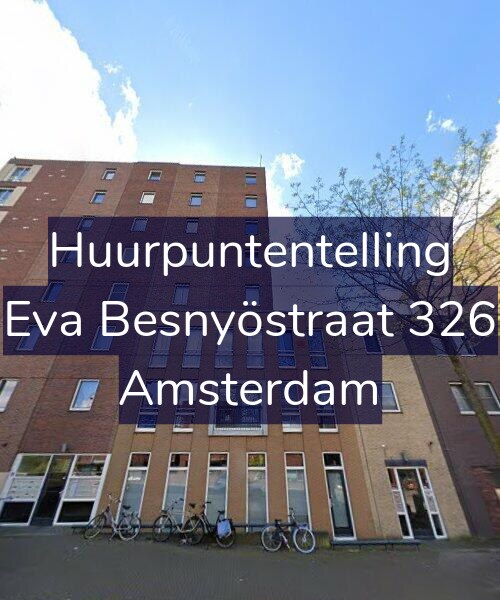 Foto gevel Huurpuntentelling voor Eva Besnyöstraat 326, Amsterdam
