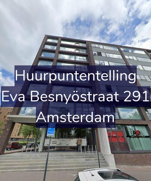 Foto gevel Huurpuntentelling voor Eva Besnyöstraat 291, Amsterdam
