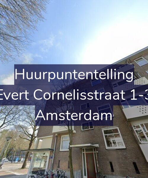 Foto gevel Huurpuntentelling voor Evert Cornelisstraat 1-3, Amsterdam