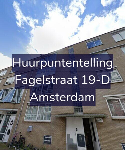 Foto gevel Huurpuntentelling voor Fagelstraat 19-D, Amsterdam