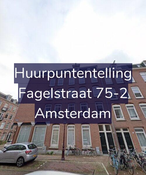 Foto gevel Huurpuntentelling voor Fagelstraat 75-2, Amsterdam