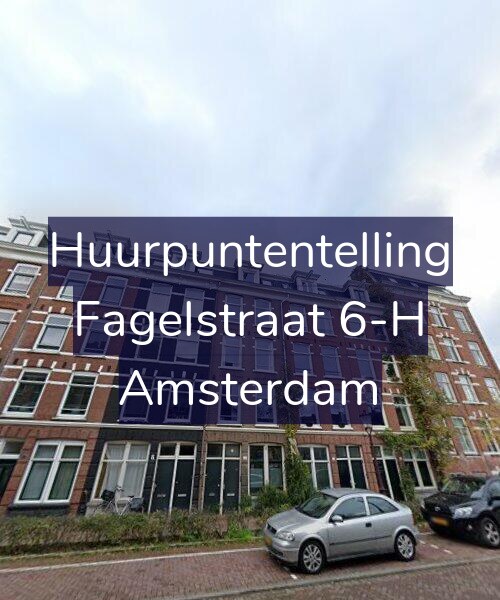 Foto gevel Huurpuntentelling voor Fagelstraat 6-H, Amsterdam