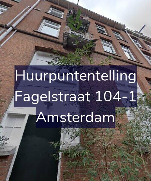 Foto gevel Huurpuntentelling voor Fagelstraat 104-1, Amsterdam
