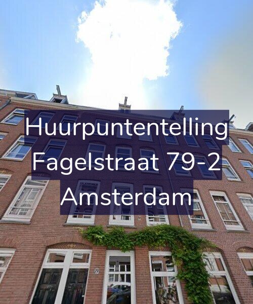 Foto gevel Huurpuntentelling voor Fagelstraat 79-2, Amsterdam