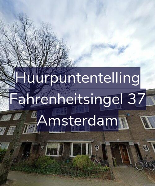 Foto gevel Huurpuntentelling voor Fahrenheitsingel 37, Amsterdam