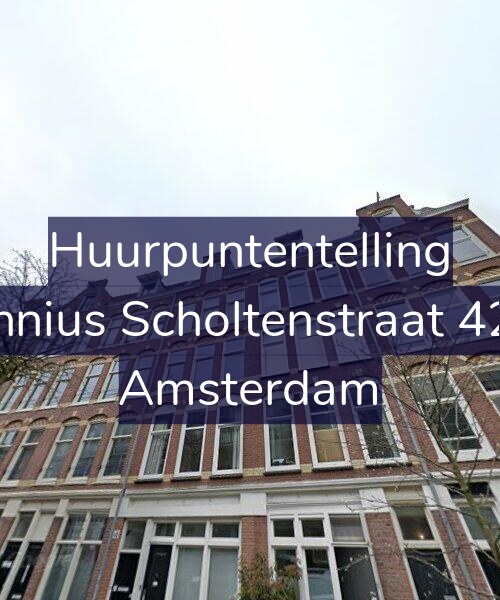 Foto gevel Huurpuntentelling voor Fannius Scholtenstraat 42-3, Amsterdam