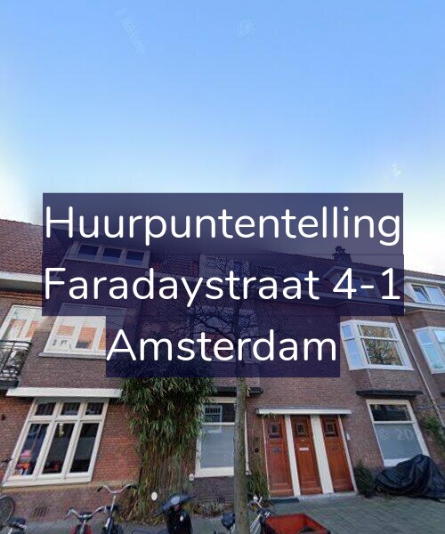 Foto gevel Huurpuntentelling voor Faradaystraat 4-1, Amsterdam