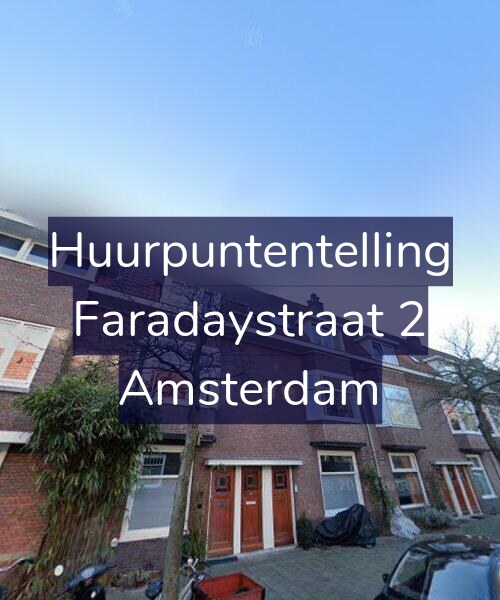 Foto gevel Huurpuntentelling voor Faradaystraat 2, Amsterdam