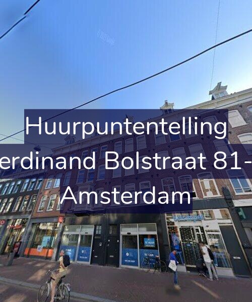Foto gevel Huurpuntentelling voor Ferdinand Bolstraat 81-1, Amsterdam