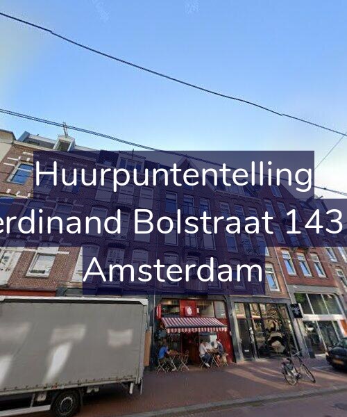 Foto gevel Huurpuntentelling voor Ferdinand Bolstraat 143-1, Amsterdam