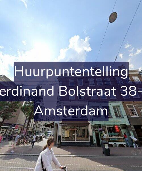 Foto gevel Huurpuntentelling voor Ferdinand Bolstraat 38-3, Amsterdam