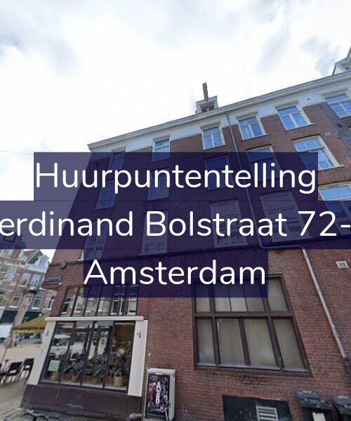 Foto gevel Huurpuntentelling voor Ferdinand Bolstraat 72-2, Amsterdam
