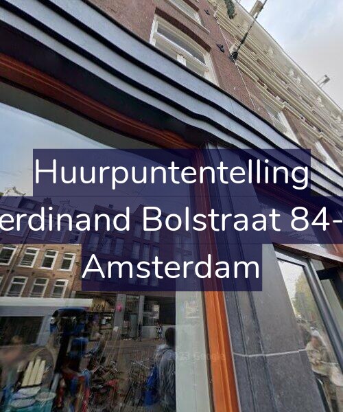 Foto gevel Huurpuntentelling voor Ferdinand Bolstraat 84-1, Amsterdam