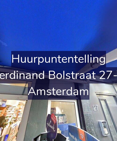 Foto gevel Huurpuntentelling voor Ferdinand Bolstraat 27-3, Amsterdam