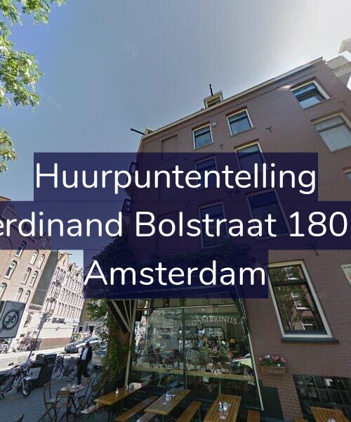 Foto gevel Huurpuntentelling voor Ferdinand Bolstraat 180-3, Amsterdam