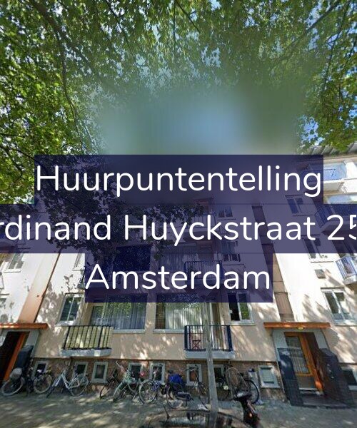 Foto gevel Huurpuntentelling voor Ferdinand Huyckstraat 25-1, Amsterdam