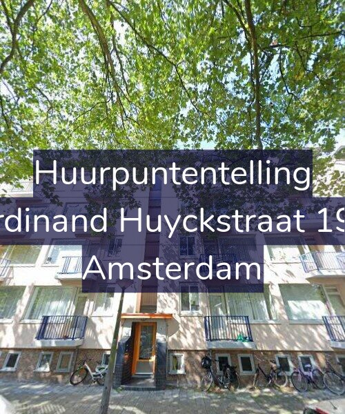 Foto gevel Huurpuntentelling voor Ferdinand Huyckstraat 19-1, Amsterdam