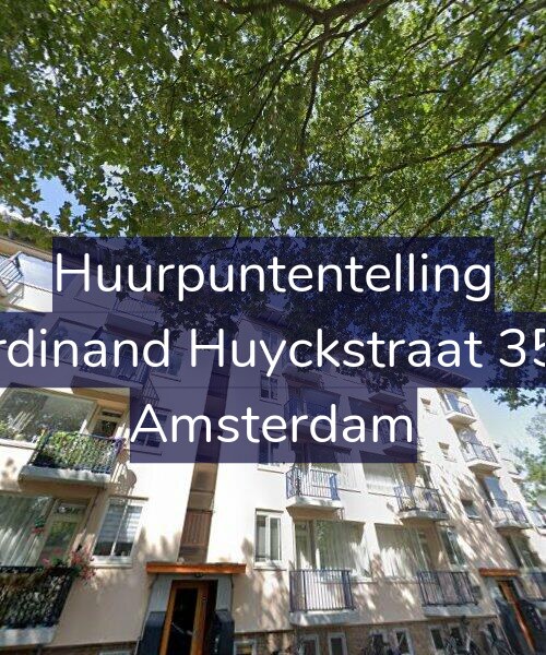 Foto gevel Huurpuntentelling voor Ferdinand Huyckstraat 35-3, Amsterdam