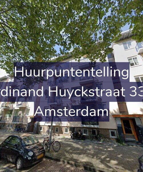 Foto gevel Huurpuntentelling voor Ferdinand Huyckstraat 33-H, Amsterdam