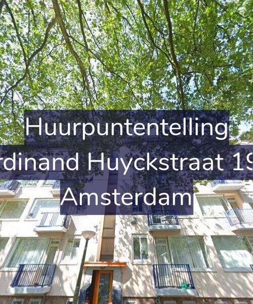 Foto gevel Huurpuntentelling voor Ferdinand Huyckstraat 19-3, Amsterdam