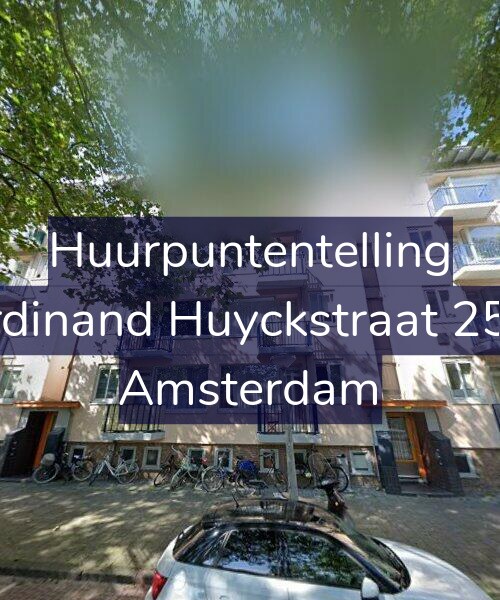 Foto gevel Huurpuntentelling voor Ferdinand Huyckstraat 25-H, Amsterdam