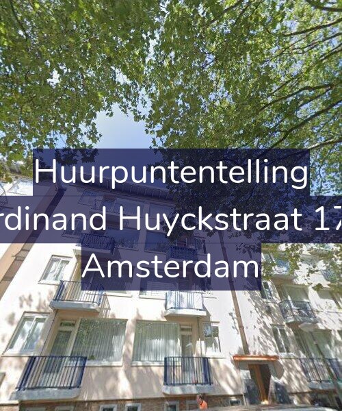 Foto gevel Huurpuntentelling voor Ferdinand Huyckstraat 17-2, Amsterdam