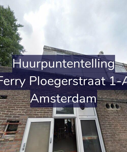 Foto gevel Huurpuntentelling voor Ferry Ploegerstraat 1-A, Amsterdam