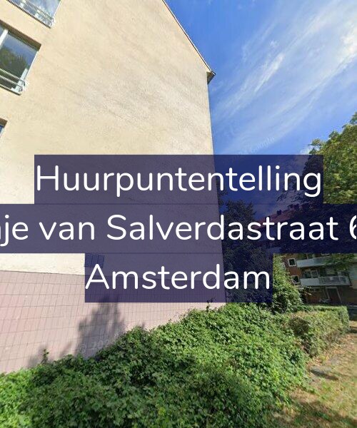 Foto gevel Huurpuntentelling voor Fijnje van Salverdastraat 6-H, Amsterdam