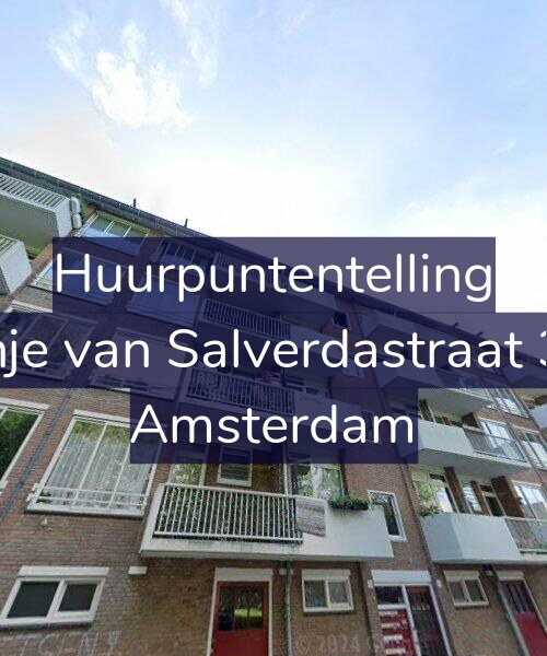 Foto gevel Huurpuntentelling voor Fijnje van Salverdastraat 3-2, Amsterdam