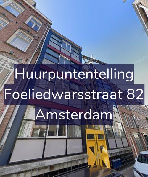 Foto gevel Huurpuntentelling voor Foeliedwarsstraat 82, Amsterdam