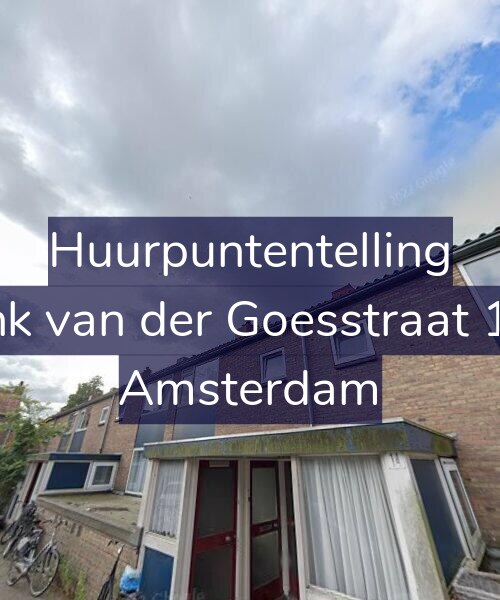Foto gevel Huurpuntentelling voor Frank van der Goesstraat 13-1, Amsterdam