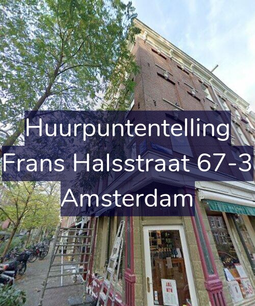 Foto gevel Huurpuntentelling voor Frans Halsstraat 67-3, Amsterdam